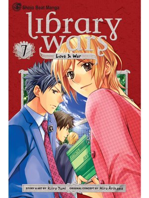 cover image of Library Wars: Love & War, Volume 7